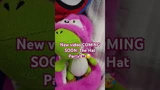 The Hat Party plush video is coming soon to my channel!