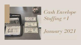 First Cash Stuffing of 2021! // My Long Term Goals