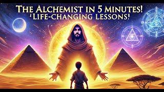 Take a Bite   The Alchemist by Paulo Coelho 5 Life Changing Lessons from The Alchemist video 4k 1