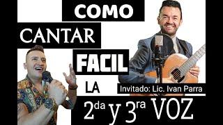 Cómo Cantar Fácil una 2da y 3ra Voz!!