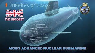 BAE System Build Most Powerful Dreadnought Class Submarine for UK