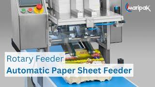 Fully Automatic Paper Sheet Feeder | High Speed Automation | Rotary Feeder