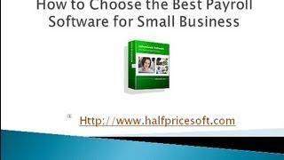 How to Choose The Best Payroll Software for Small Businesses