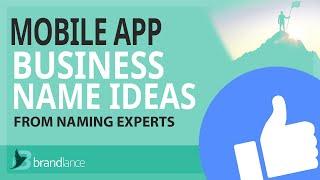 Best Download and Mobile App Names Business Name Ideas Suggestions | Brand Names Generator