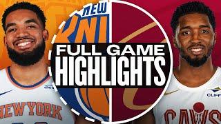 KNICKS at CAVALIERS | FULL GAME HIGHLIGHTS | February 21, 2025