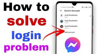 How To Fix Facebook Messenger Login Problem