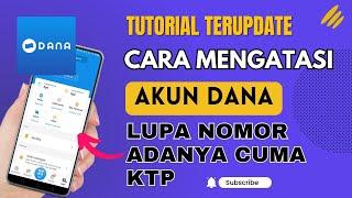 Cara Login ke Akun Dana Lupa Nomor Adanya Cuma KTP