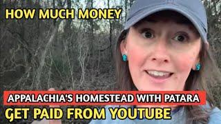 HOW MUCH MONEY DOES APPALACHIA'S HOMESTEAD WITH PATARA CHANNEL EARN FROM YOUTUBE