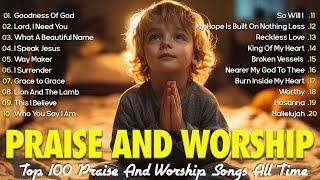 Goodness Of God ️ Best Hillsong Worship Songs Playlist 2024️ Ultimate Hillsong Worship Collection