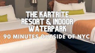 *Detailed Review* The Kartrite Resort & Indoor Waterpark-Monticello, NY