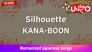 Silhouette – KANA-BOON (Romaji Karaoke no guide)