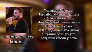 G'aybullo Tursunov - Janona (tekst) qo'shiq matni