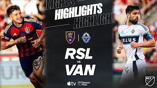 Real Salt Lake vs. Vancouver Whitecaps FC | Full Match Highlights | Brian White Brace!