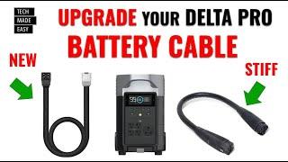 UPGRADE Your Delta Pro Battery Cable