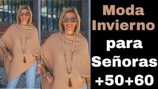 MODA INVIERNO 2023/ SEÑORAS MODERNAS DE 50 60 Y 70 AÑOS /COMO VESTIR EN INVIERNO