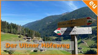 Der Ultner Höfeweg - Wandern im Ultental Meranerland im Herbst 2021 Meran Südtirol