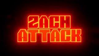 welcome to ZACKATTACK