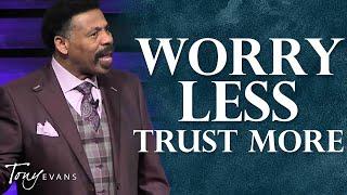 Are You Worried About Everything? Jesus Has the Answer | Tony Evans Highlight