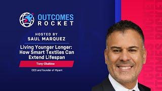 Living Younger Longer: How Smart Textiles Can Extend Lifespan with Dr. Tony Chahine