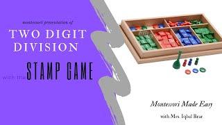 Two Digit Division with the Montessori Stamp Game