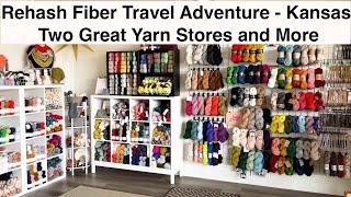 Rehash Fiber Adventure - Kansas - Two Great Yarn Stores