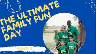 How to Plan The Ultimate Family Fun/Field Day Event (Part 1)