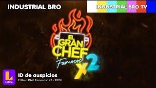 ID de auspicios Latina Televisión   El Gran Chef Famosos: X2 - 2024