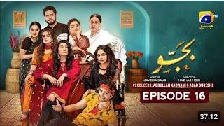 Bajjo Episode 16 - [Eng Sub] - Javeria Saud - Arez Ahmed - Suqaynah Khan - Bajjo 16 Latest Explain