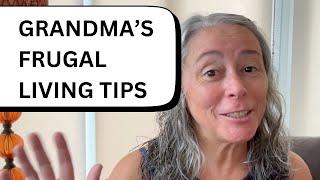 Grandma's 5 Frugal Living Tips from the Great Depression. #GrandmasFrugalTips #GreatDepressionHacks