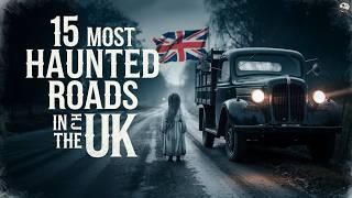 15 Most Haunted Roads in the UK | Shadows on the Road & Real Hauntings