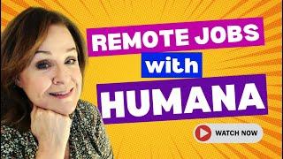 How to Find Remote Jobs with HUMANA