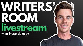 The Writers' Room Livestream with Tyler Mowery