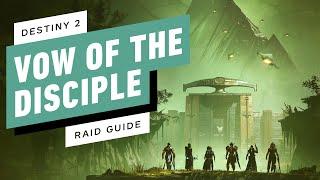 Destiny 2: Vow of the Disciple - Raid Guide