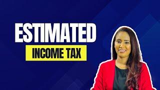 Estimated Income Tax