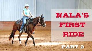 Nala's First Ride - Part 2 | Full length video -  Colt Starting Series, Part 7