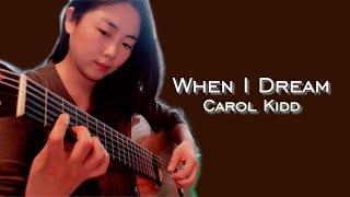 When I Dream - Carol Kidd : Guitar solo ver. (arr. Solim Hong)