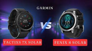 Garmin Fenix 8 Solar vs Garmin Tactix 7 Pro