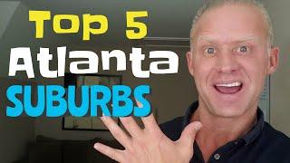 Best Atlanta Suburbs - Part 1 | Living in Atlanta - Marietta Roswell Alpharetta Vinings Woodstock