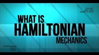 what is Hamiltonian mechanics (Animation) Lesson 1