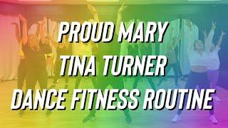 Proud Mary - Tina Turner - Dance Fitness routine by Fitness with Robin - Turn Up - Zumba - Mixxedfit