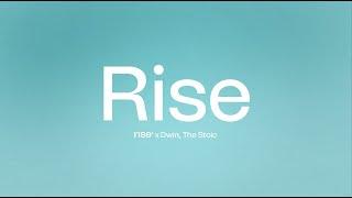 Dwin, The Stoic - Rise (Lyric Video)