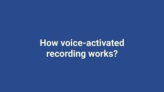 How voice-activated recording works in Accent Hero?