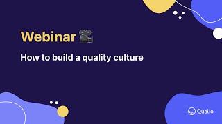 How to build a quality culture