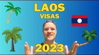 2023 Laos VISAs and TRAVEL Entry Requirements 