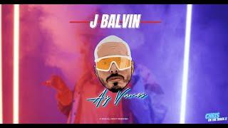 J Balvin - Ay Vamos (Remix) 2023