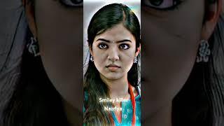 Nazriya Nazim smiley killer trending WhatsApp status Ammu edits