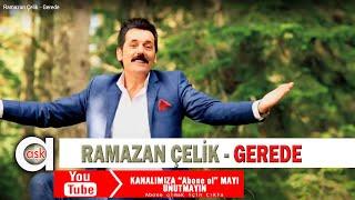 Ramazan Çelik - Gerede