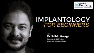 Implantology for Beginners