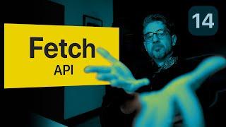 Fetch API - JavaScript Tutorial for beginners