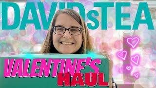 DAVIDsTEA VALENTINE'S HAUL 2020 TEA COLLECTION on Tea with Jann